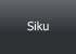 Siku